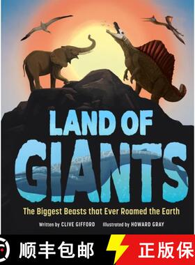 【3-4周达】精装 Land of Giants: The Biggest Beasts That Ever Roamed the Earth [9781783128501]