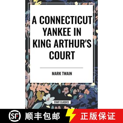 【3-4周达】A Connecticut Yankee In King Arthur's Court [9798880900220]