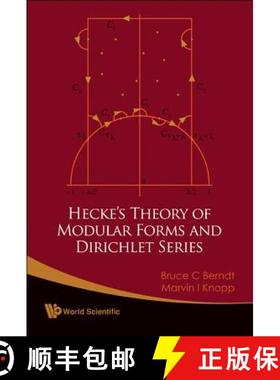 【3-4周达】Hecke's Theory of Modular Forms and Dirichlet Series (2nd Printing and Revisions) [9789812706355]