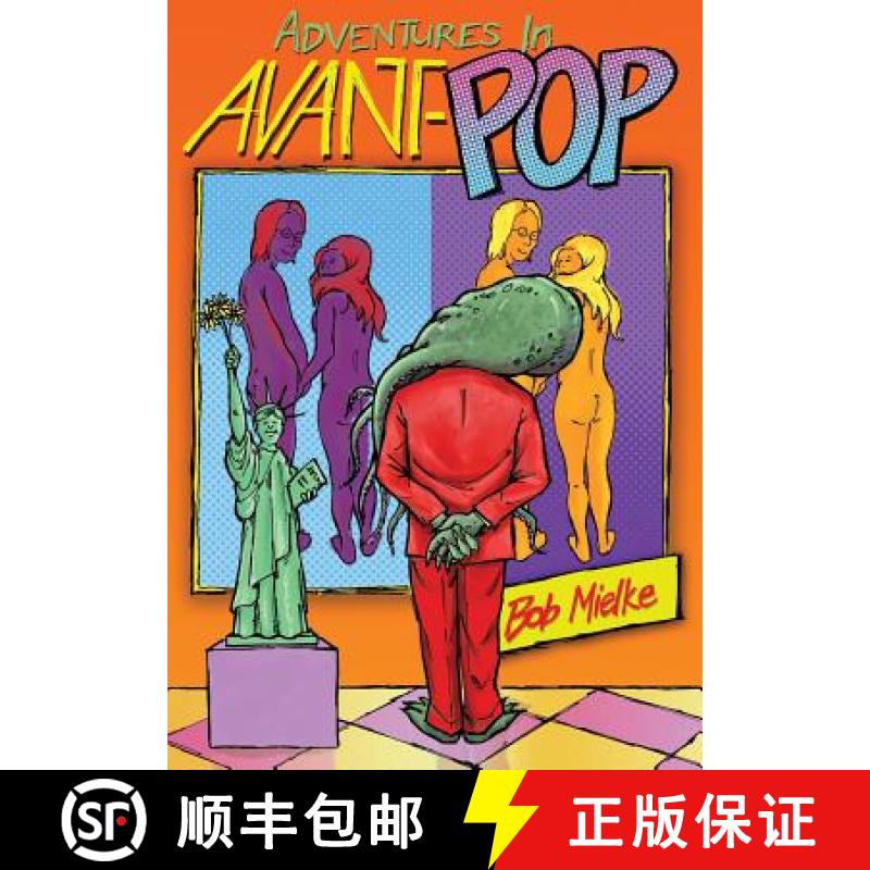 【2-3周达】Adventures in Avant-Pop [9781936135028]