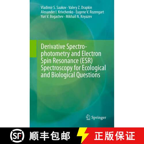 【3-4周达】精装 Derivative Spectrophotometry and Electron Spin Resonance (ESR) Spectroscopy for Ecolo... [9783709110065]