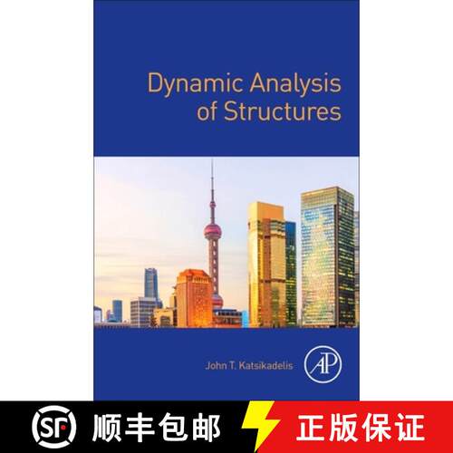 【3-4周达】Dynamic Analysis of Structures [9780128186435]
