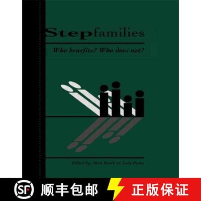 【3-4周达】精装 Stepfamilies: Who Benefits? Who Does Not? [9780805815443]