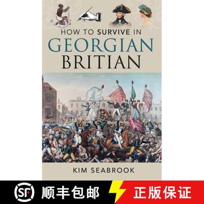 【3-4周达】How to Survive in Georgian Britain [9781036108533]