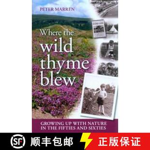Thyme Fifties Blew Wild Where and Growing Sixties with the Nature 4周达 9781874357766