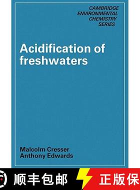 【3-4周达】Acidification of Freshwaters: - Acidification of Freshwaters [9780521158367]