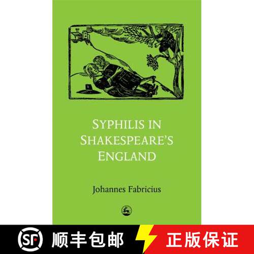 【3-4周达】Syphilis in Shakespeare's England [9781853022708]