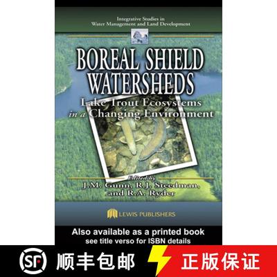 【3-4周达】Boreal Shield Watersheds: Lake Trout Ecosystems in a Changing Environment [9780367395056]