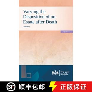 【3-4周达】Varying the Disposition of an Estate after Death [9781784462291]
