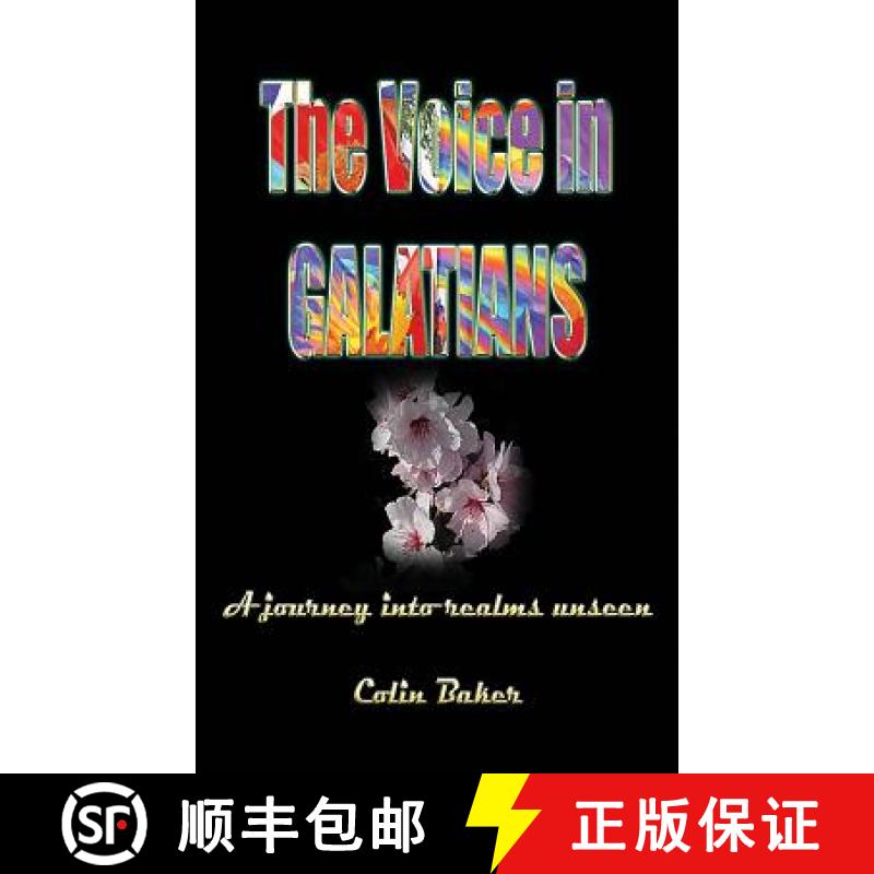 【3-4周达】The Voice in Galatians: A Journey into Realms Unseen [9780987577207]