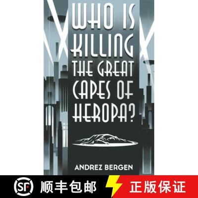 【3-4周达】Who is Killing the Great Capes of Heropa? [9781782792352]