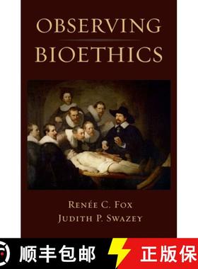 【3-4周达】Observing Bioethics [9780195365559]