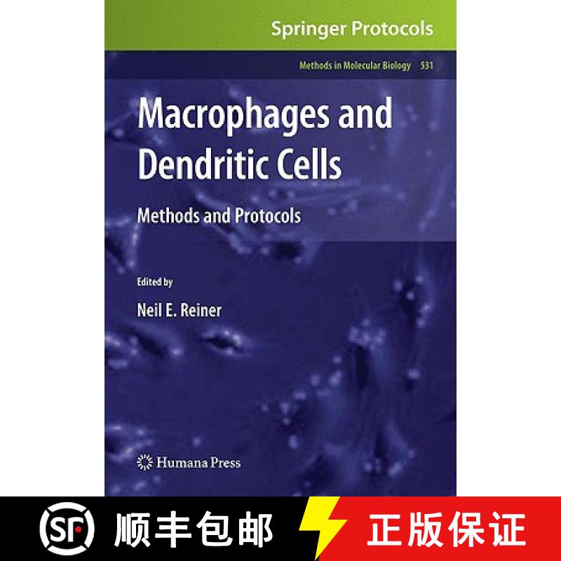 【3-4周达】Macrophages and Dendritic Cells: Methods and Protocols - Macrophages and Dendritic Cells P... [9781588299727]
