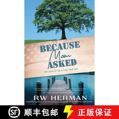 【3-4周达】Because Mom Asked: The power of a cup half full [9798990439887]