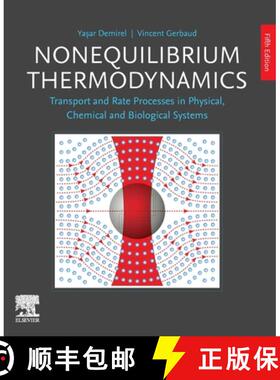 【3-4周达】Nonequilibrium Thermodynamics: Transport and Rate Processes in Physical, Chemical and Biol... [9780443221491]