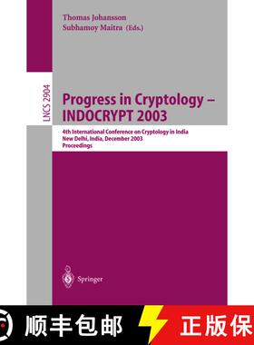 【3-4周达】Progress in Cryptology -- INDOCRYPT 2003 : 4th International Conference on Cryptology in I... [9783540206095]
