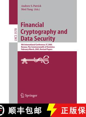 【3-4周达】Financial Cryptography and Data Security: 9th International Conference, FC 2005, Roseau, T... [9783540266563]
