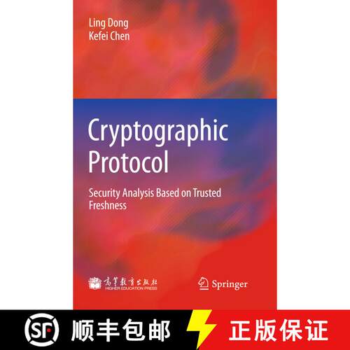 【3-4周达】精装 Cryptographic Protocol : Security Analysis Based on Trusted Freshness [9783642240720]