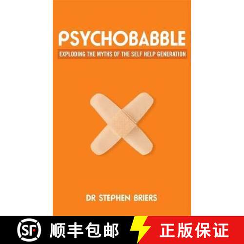 【3-4周达】Psychobabble: Exploding the myths of the self-help generation [9780273772392]