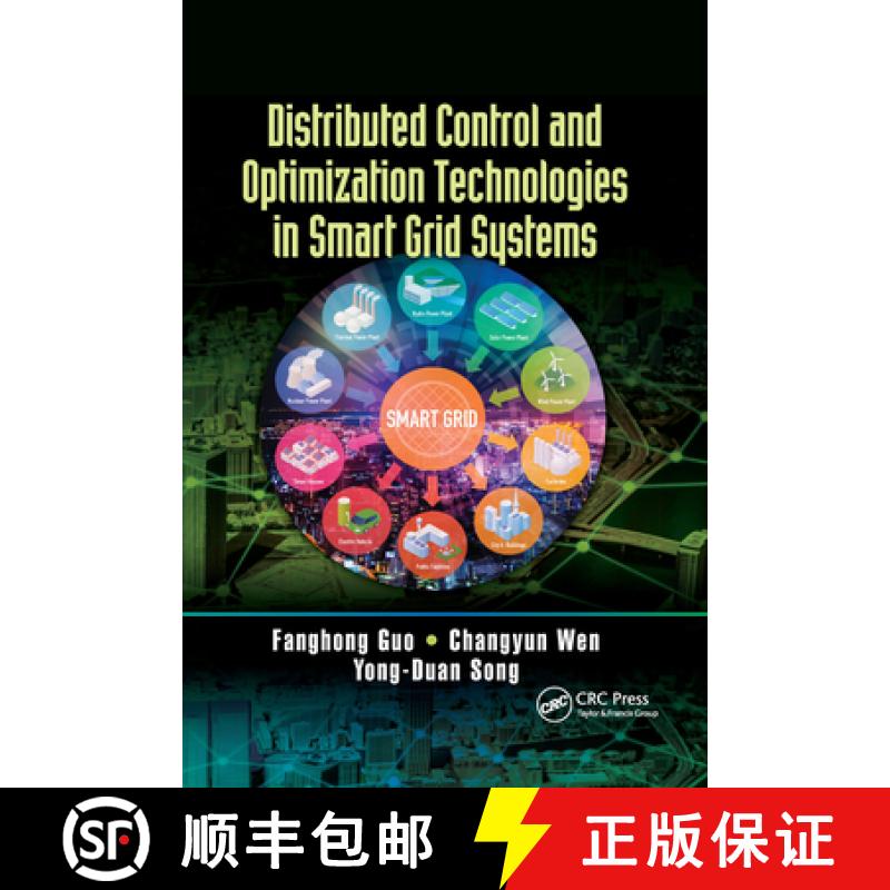 【3-4周达】Distributed Control and Optimization Technologies in Smart Grid Systems [9781032339337]