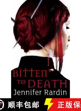 【3-4周达】Bitten To Death: Book four in the Jaz Parks sequence [9781841497082]