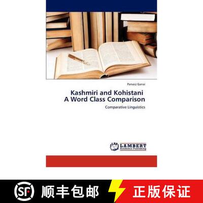 预订 Kashmiri and Kohistani a Word Class Comparison [9783847374459]