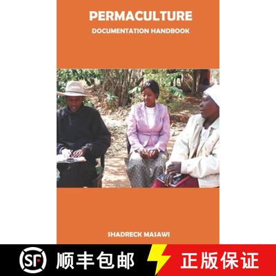 【3-4周达】Permaculture Documentation Handbook [9781928534051]