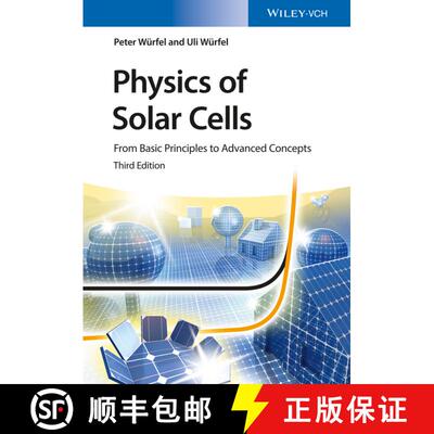 【3-4周达】Physics Of Solar Cells 3E - From Basic Principles To Advanced Concepts [Wiley物理和天文] [9783527413126]