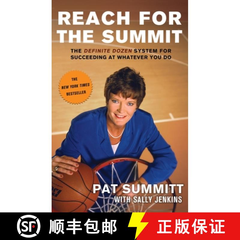 【3-4周达】Reach for the Summit: The Definite Dozen System for Succeeding at Whatever You Do [9780767902298]
