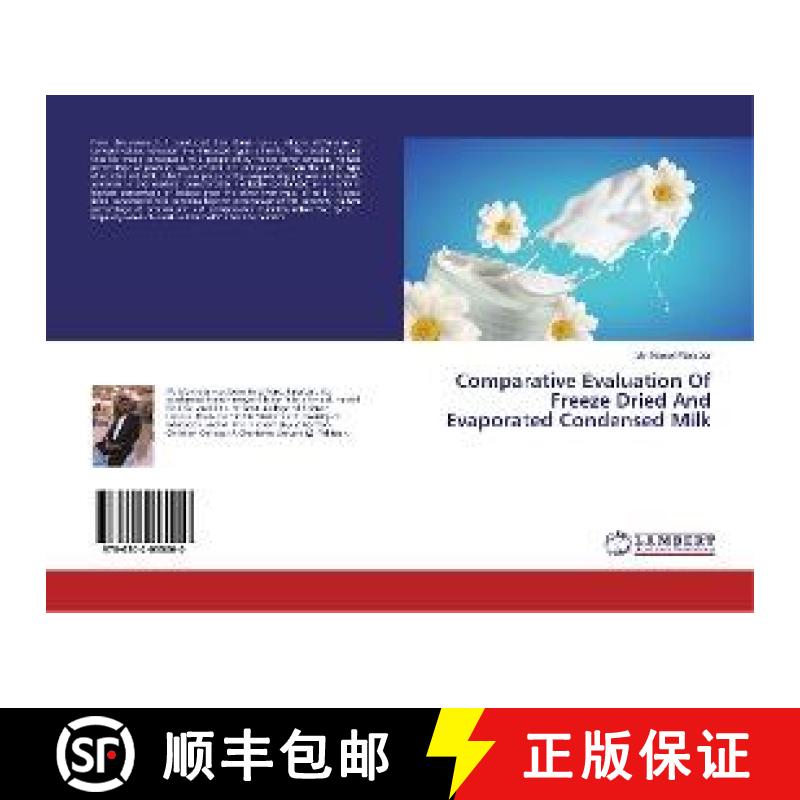 预订 Comparative Evaluation Of Freeze Dried And Evaporated Condensed Milk [9786202055000]