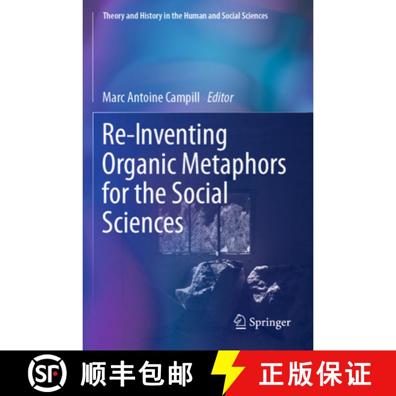 【3-4周达】Re-Inventing Organic Metaphors for the Social Sciences [9783031266799]