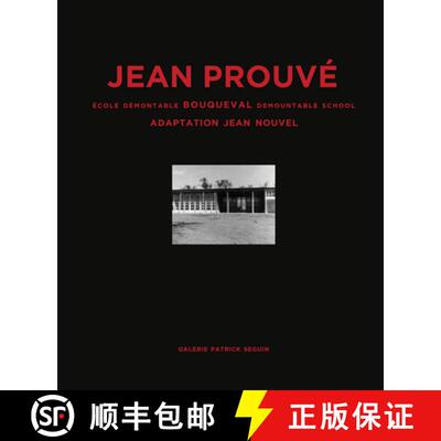 【3-4周达】精装 Jean Prouv� Bouqueval Demountable School, 1950, Adaptation Jean Nouvel, 2016 [9782909187266]