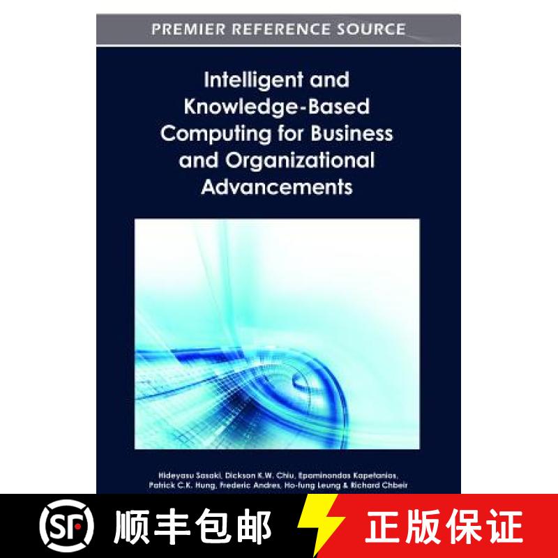 【3-4周达】Intelligent and Knowledge-Based Computing for Business and Organizational Advancements [9781466615779]