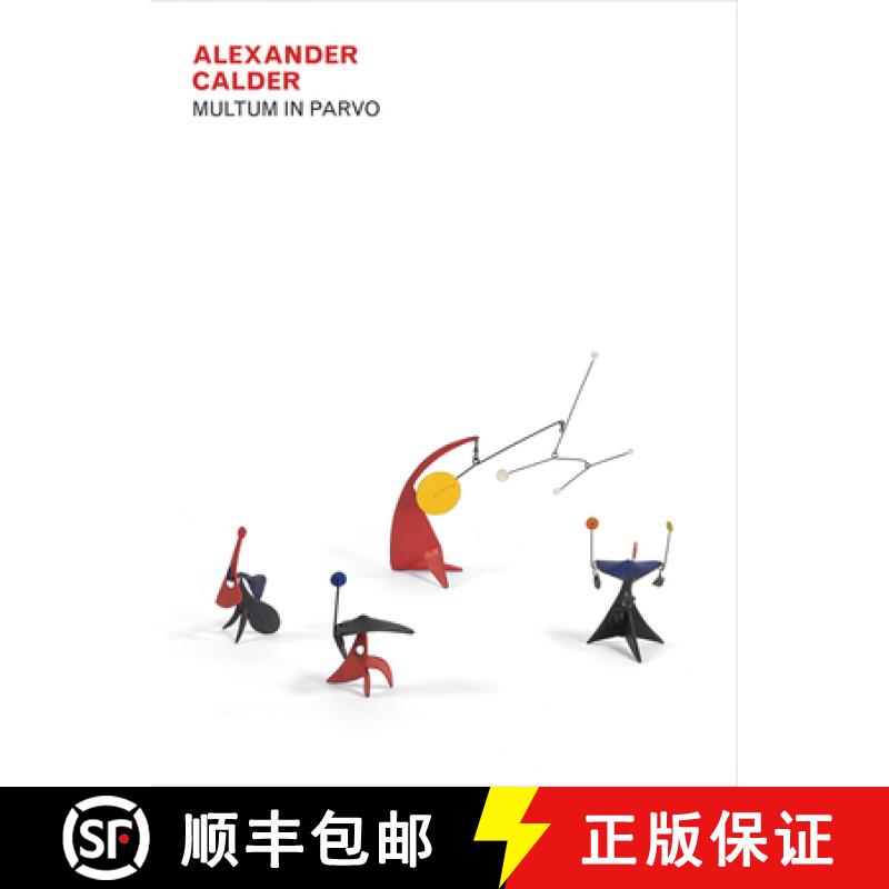 【3-4周达】Alexander Calder - Multum in Parvo [9780986060656]