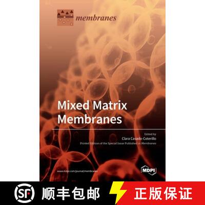 【3-4周达】Mixed Matrix Membranes [9783039219766]