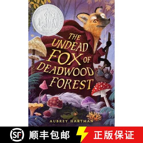 预订 The Undead Fox of Deadwood Forest (Newbery Honor Award Winner) [9780316575737]