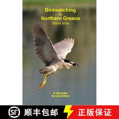 【3-4周达】Birdwatching in Northern Greece (Edition: 2) (Edition: 2) (Edition: 2) (Edition: 2) (Editi... [9780956777003]