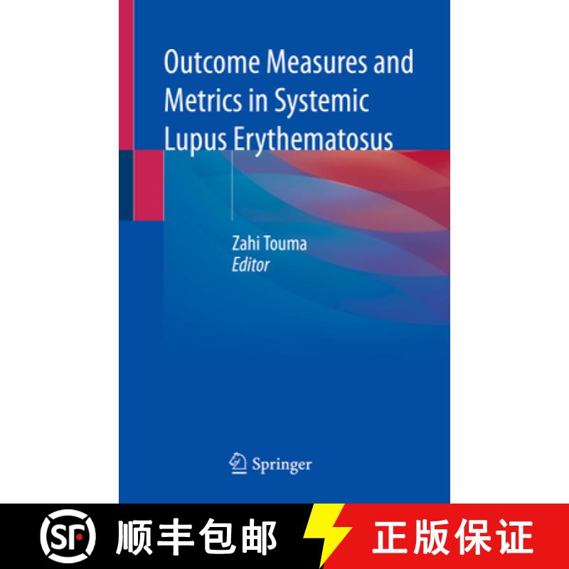【3-4周达】Outcome Measures and Metrics in Systemic Lupus Erythematosus [9783030733025]