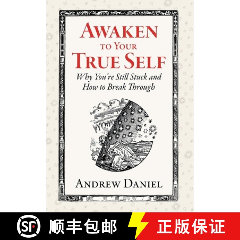 【2-3周达】Awaken to Your True Self: Why You're Still Stuck and How to Break Through [9781953617033]