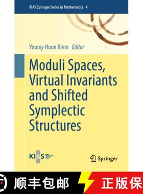 【3-4周达】Moduli Spaces, Virtual Invariants and Shifted Symplectic Structures [9789819782482]