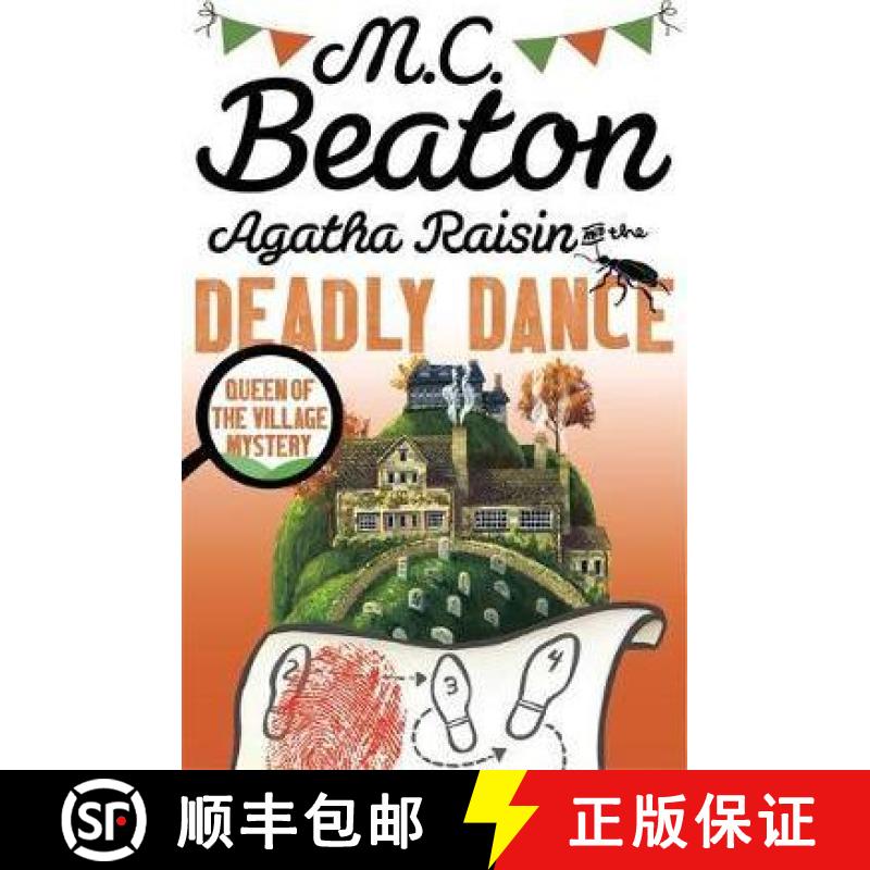 【3-4周达】Agatha Raisin and the Deadly Dance [9781472121394]