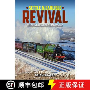 【3-4周达】Settle & Carlilse Revival: The Line That Refused to Die [9781911658542]