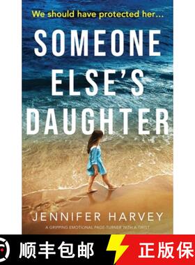 【3-4周达】Someone Else's Daughter: A gripping emotional page turner with a twist [9781838887254]
