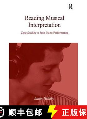【3-4周达】精装 Reading Musical Interpretation [9780754666677]