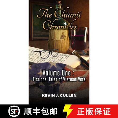 【3-4周达】精装 The Chianti Chronicles: Volume One - Tales of Vietnam Vets [9798988156208]