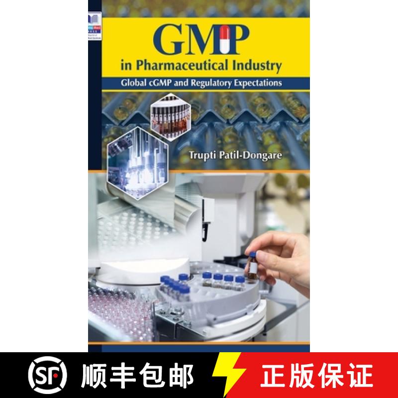 【3-4周达】GMP in Pharmaceutical Industry: Global cGMP and Regulatory Expectations [9789388305143]