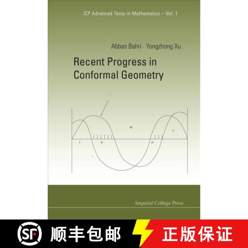 【3-4周达】RECENT PROGRESS IN CONFORMAL GEOMETRY(V1 [9781860947728]