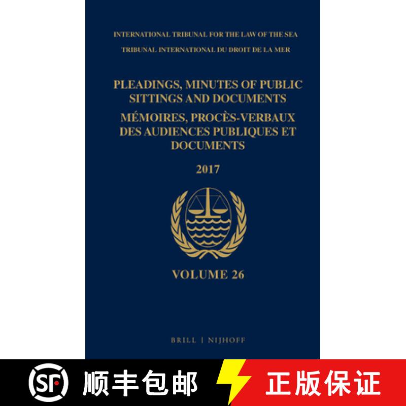 【3-4周达】Pleadings, Minutes of Public Sittings and Documents / Mémoires, Procès-Verbaux Des Audie... [9789004421851]