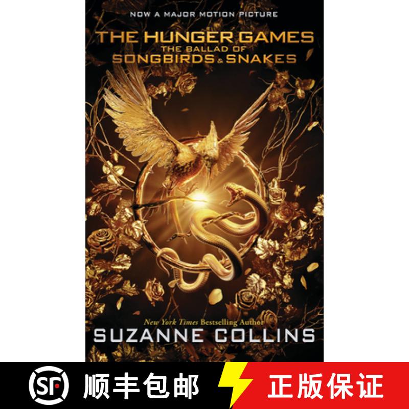 The Ballad of Songbirds and Snakes (a Hunger Games Novel): Movie Tie-In Edition [9781339016580]