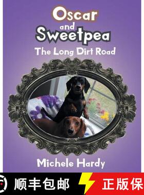 【3-4周达】Oscar and Sweetpea: The Long Dirt Road [9781643002910]